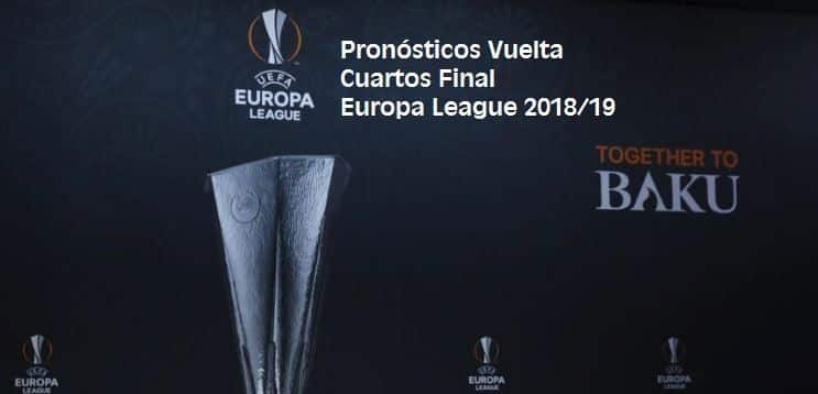 Pronóstico vuelta cuartos final Europa League 2018-2019