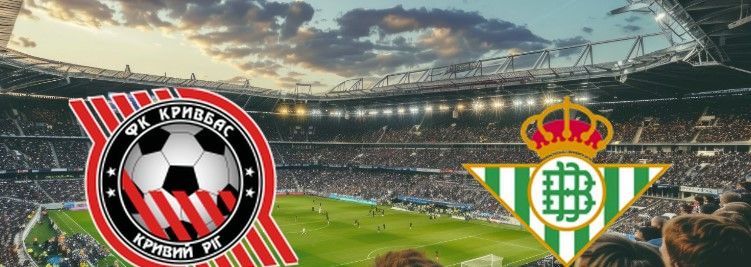 Krybvas vs Betis el pronóstico en las apuestas Conference League