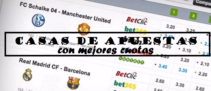 Casas de apuestas con mejores cuotas